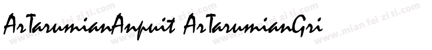 ArTarumianAnpuit ArTarumianGrig字体转换